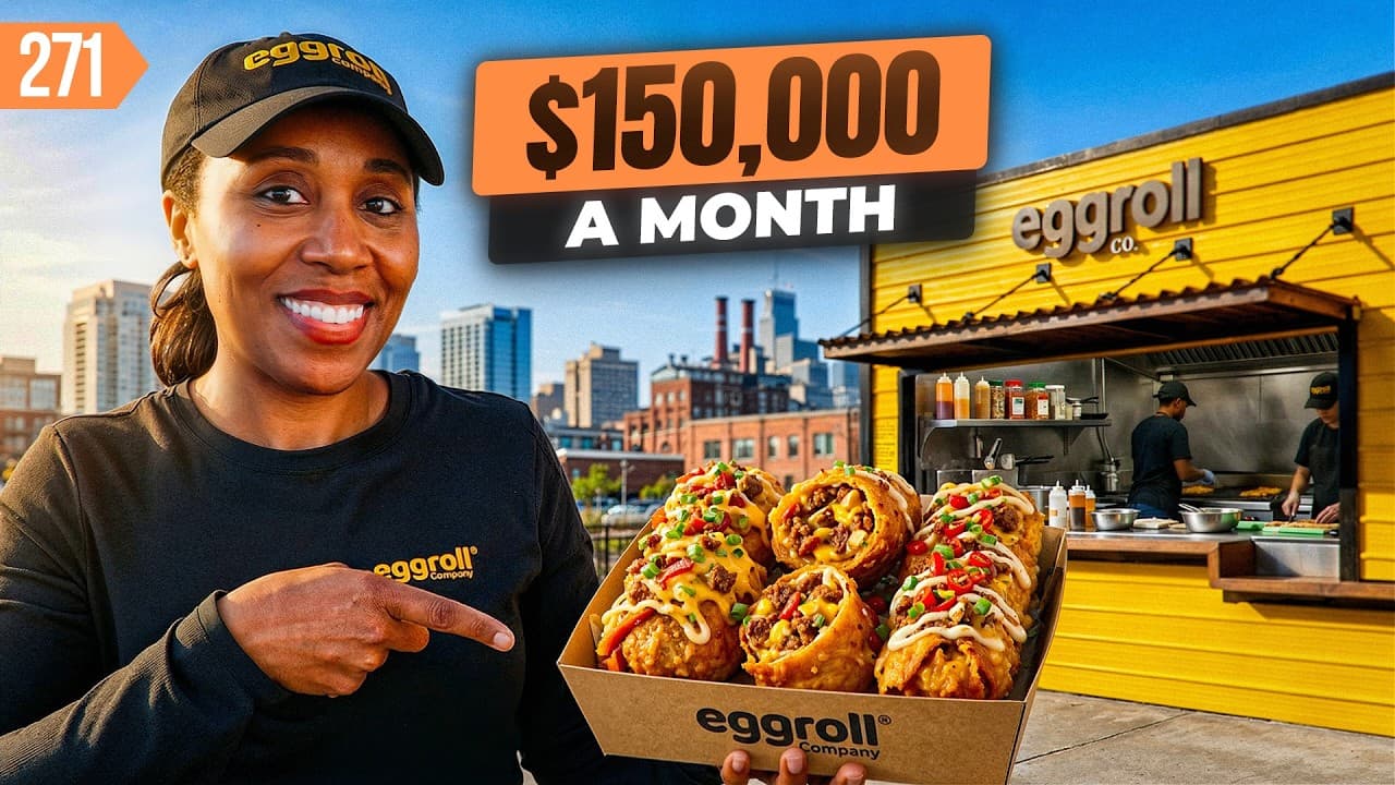 How to Start an Egg Roll Business: $1.8M Success Story