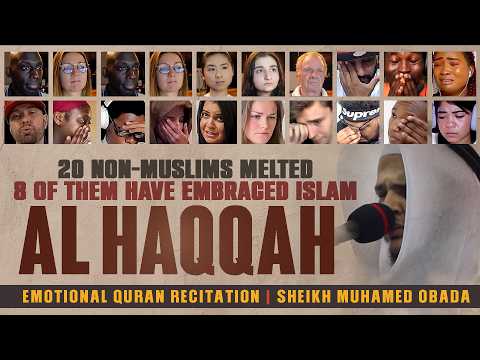 Quran Recitation Emotional Impact Conversions: Surah Al-Haqqah